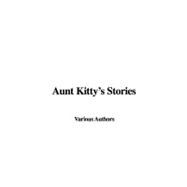 Aunt Kitty's Stories