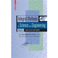 Integral Methods in Science and Engineering