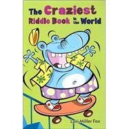The Craziest Riddle Book in the World