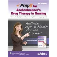 PrepU for Aschenbrenner's Drug Therapy in Nursing
