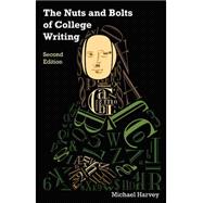 The Nuts and Bolts of College Writing
