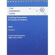 AAA The Common Core: Clarifying Expectations for Teachers and Students. Math, Grade 4