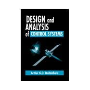 Design and Analysis of Control Systems,9780849318986