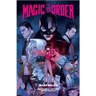 The Magic Order Library Edition Volume 2