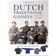 Dutch Traditional Ganseys Sweaters From 40 Villages