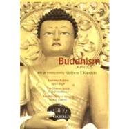 The Buddhism Omnibus Comprising Gautama Buddha, The Dhammapada, and The Philosophy of Religion