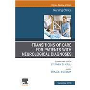 Transitions of Care for Patients With Neurological Diagnoses