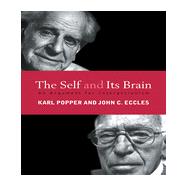 The Self and Its Brain: An Argument for Interactionism