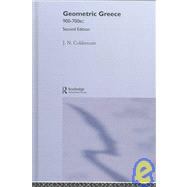 Geometric Greece: 900û700 BC