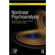 From 40 Years of Chaos: Studies in Nonlinear Dynamics, Complexity Theory, and Psychoanalysis