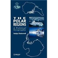 The Polar Regions A Political Geography