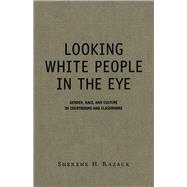 Looking White People in the Eye