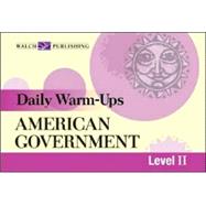 Daily Warm-ups: American Government Level II