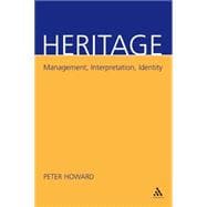 Heritage Management, Interpretation, Identity