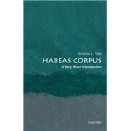 Habeas Corpus: A Very Short Introduction