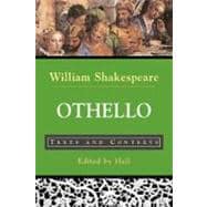 Othello Texts and Contexts