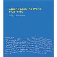 Japan Faces the World, 1925-1952