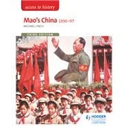 Access to History: Mao's China 1936-97 Third Edition
