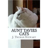 Aunt Tavies Cats