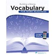 Building a Strong Vocabulary for Work Readiness