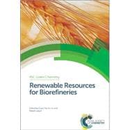 Renewable Resources for Biorefineries