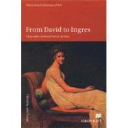 From David to Ingres Early 19th Century French Artists