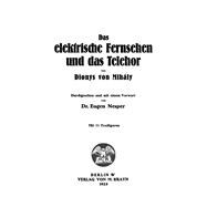 Das elektrische Fernsehen und das Telehor