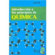 Introduccion A Los Principios De Quimica/ Introduction To Basic Chemistry