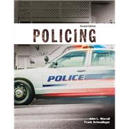 Policing (Justice Series), Student Value Edition with MyLab Criminal Justice with Pearson eText -- Access Card Package