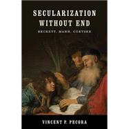 Secularization Without End