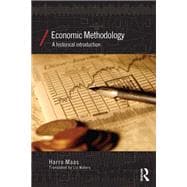 Economic Methodology: A Historical Introduction