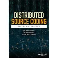 Distributed Source Coding Theory and Practice