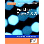 Further Pure 2 and 3 for OCR Further Pure 2 and 3 Digital Edition (AB)