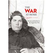 The War at Home: Women and families in the Anglo-Boer War