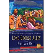 Long George Alley A Novel