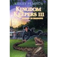 Kingdom Keepers III Disney in Shadow