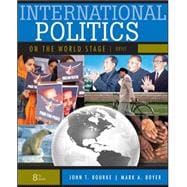 International Politics on the World Stage, BRIEF