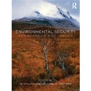 Environmental Security: Approaches and Issues