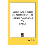 Essays and Studies by Members of the English Association V3