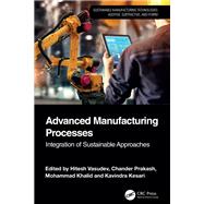 Advanced Manufacturing Processes
