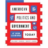 American Politics and Government Today AP® Edition Election Update