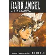 Dark Angel : The Path to Destiny
