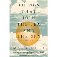 Things That Join the Sea and the Sky