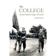 The College The Irish Military College, 1930-2000