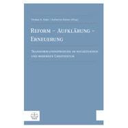 Reform - Aufklarung - Erneuerung