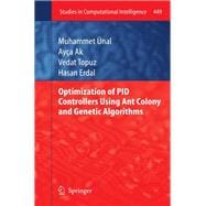 Optimization of Pid Controllers Using Ant Colony and Genetic Algorithms