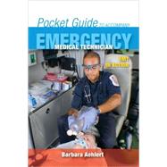 Pocket Guide to accompany Emergency Medical Technician