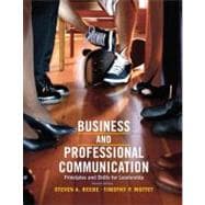 Business & Professional Communication Principles and Skills for Leadership