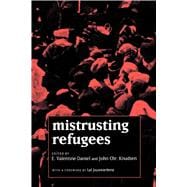 Mistrusting Refugees