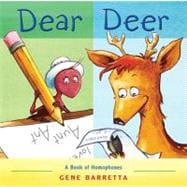 Dear Deer A Book of Homophones